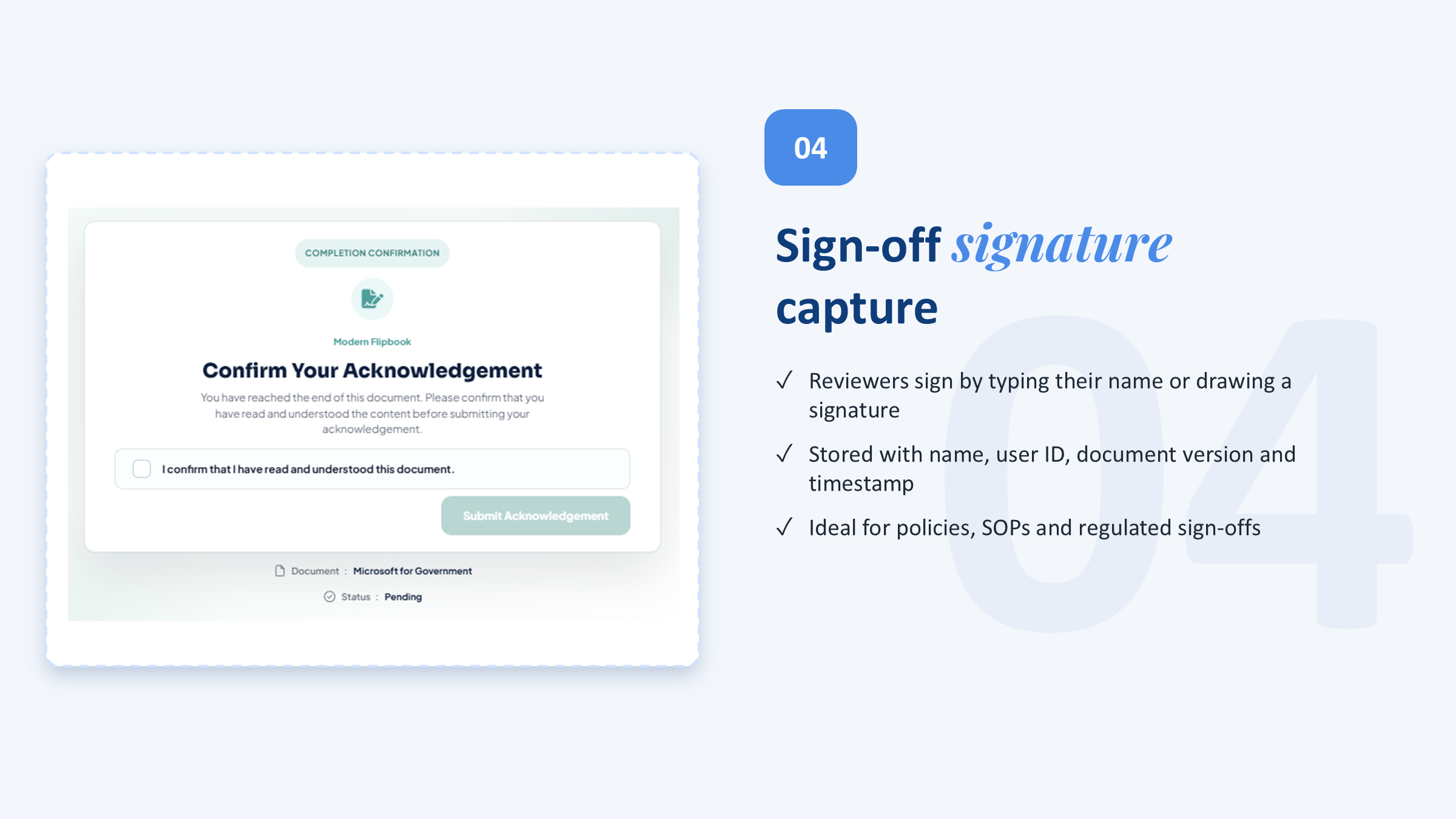 Sign-off signature capture